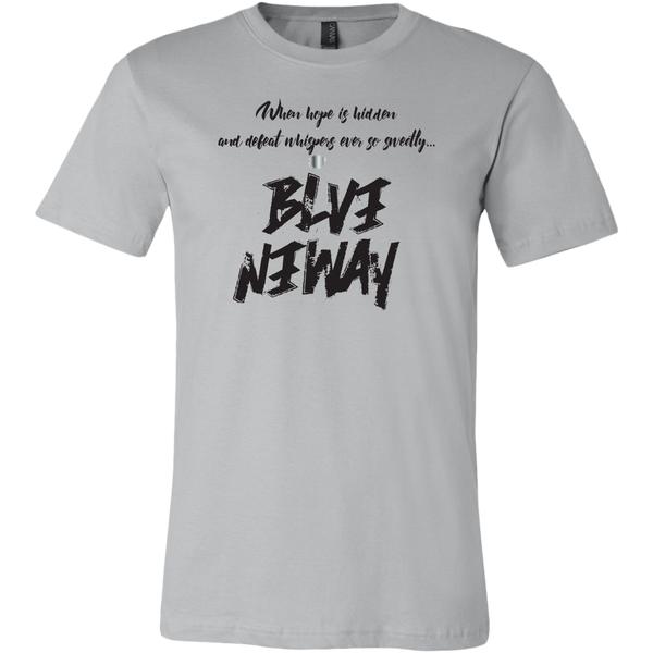 Believe Anyway Be Bold Mens T-Shirt - KA Inspires