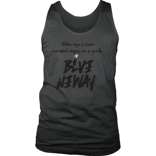 Believe Anyway Be Bold Mens Tank - KA Inspires