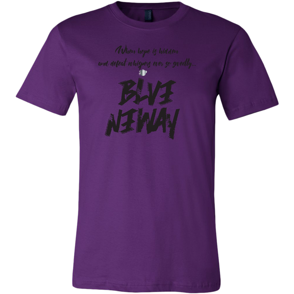 Believe Anyway Be Bold Mens T-Shirt - KA Inspires