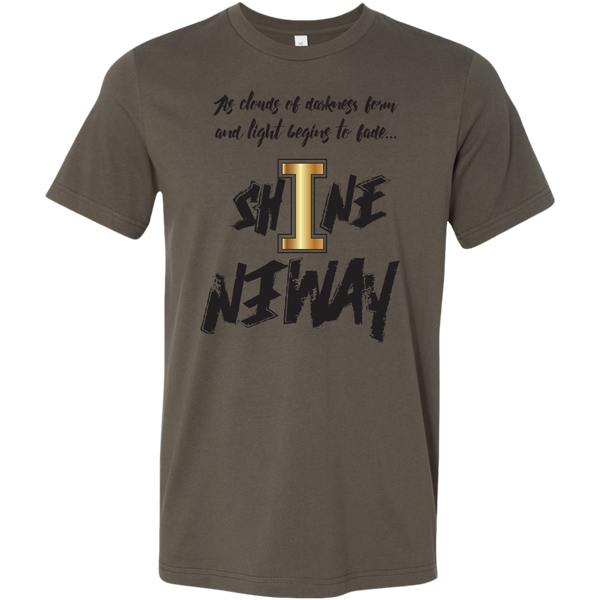 Shine Anyway Everyday Mens T-Shirt - KA Inspires