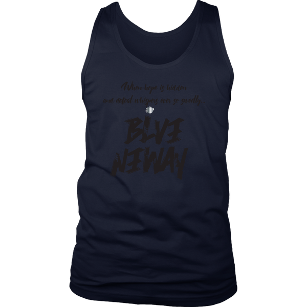 Believe Anyway Be Bold Mens Tank - KA Inspires