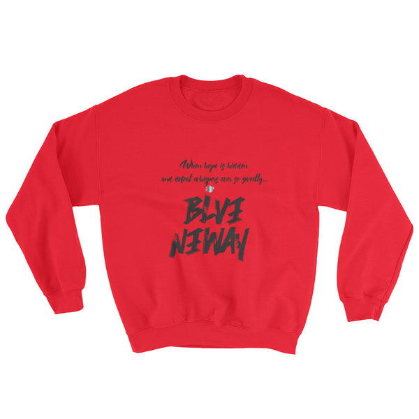 BelieveAnyway BeBold Unisex Sweatshirt - KA Inspires