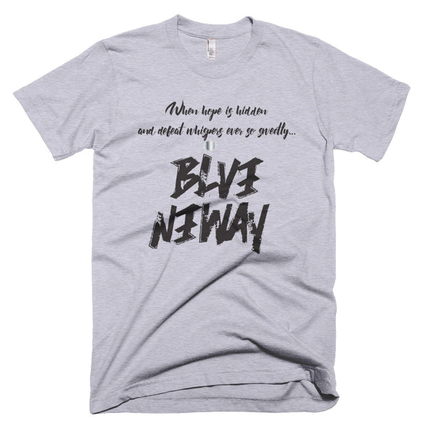 Believe Anyway Be Bold Unisex Short-Sleeve T-Shirt - KA Inspires