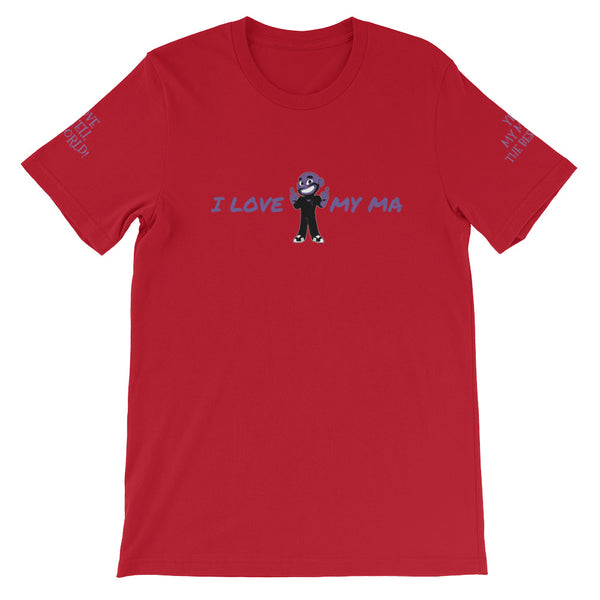 I LOVE MY MA KA Unisex T-Shirt - KA Inspires