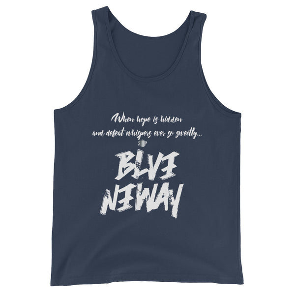 Believe Anyway BeBold Unisex Tank Top - KA Inspires