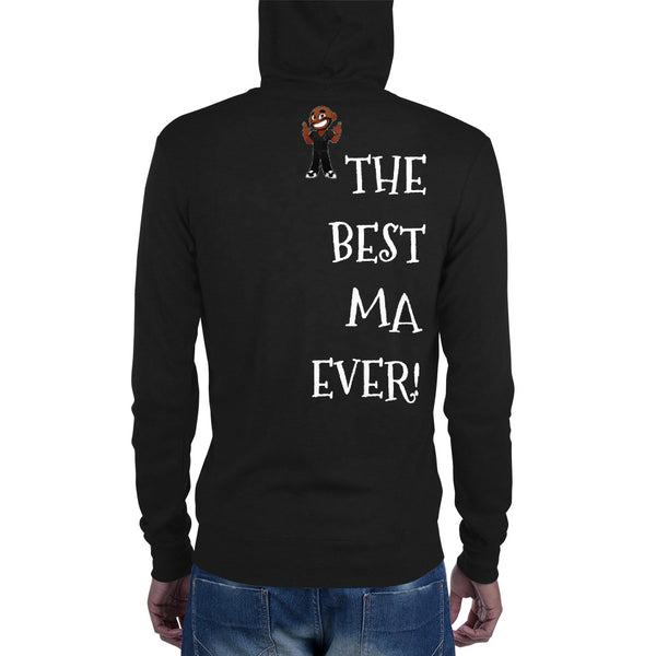 I'VE GOT THE BEST MA EVER KA Unisex Zip Hoodie - KA Inspires