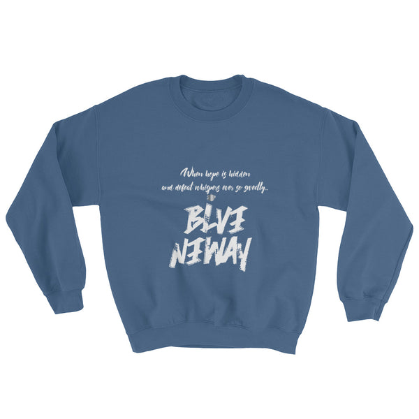 BelieveAnyway BeBold Unisex Sweatshirt - KA Inspires