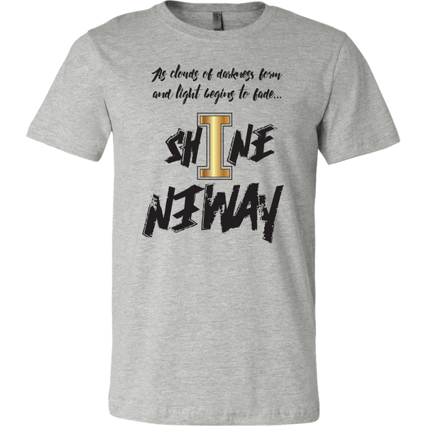 Shine Anyway Everyday Mens T-Shirt - KA Inspires