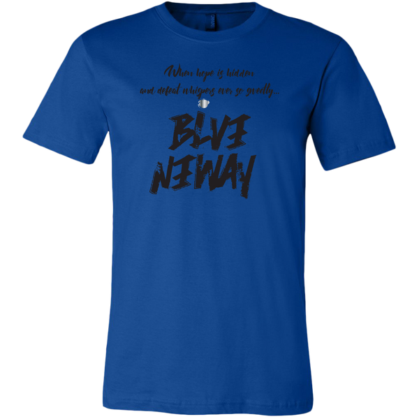 Believe Anyway Be Bold Mens T-Shirt - KA Inspires
