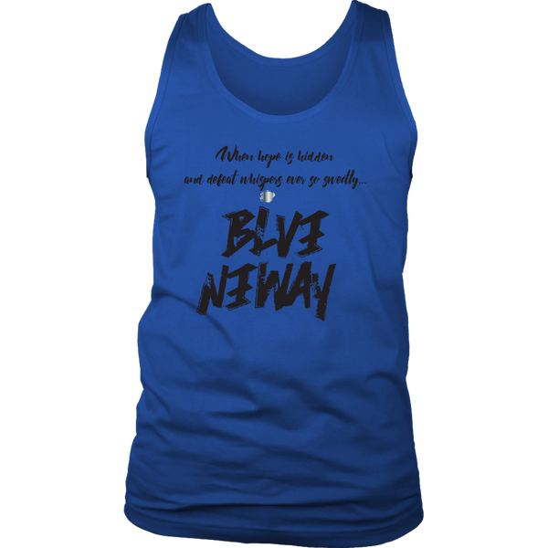 Believe Anyway Be Bold Mens Tank - KA Inspires