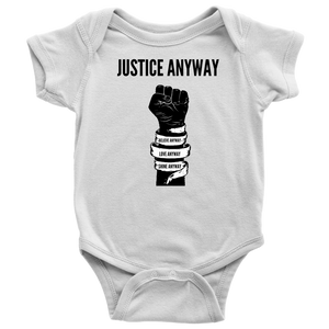 Justice Anyway Baby Bodysuit