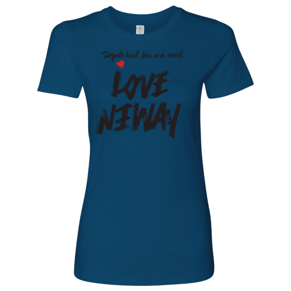 Love Anyway Despite Naysayers Women Shirt - KA Inspires