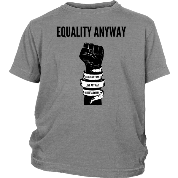 Equality Anyway Youth Shirt