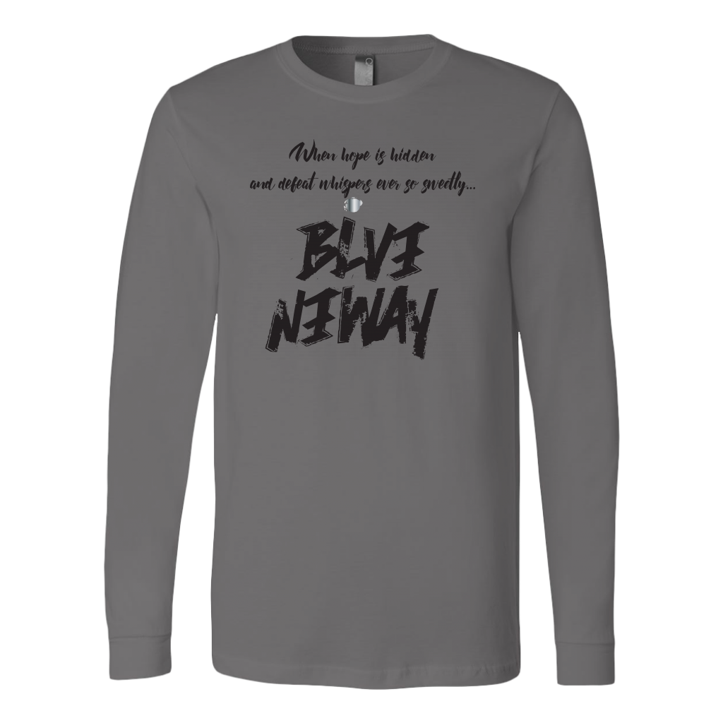 Believe Anyway Be Bold Mens Long Sleeve Shirt - KA Inspires