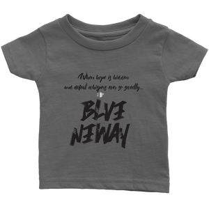 Believe Anyway Be Bold Infant T-Shirt - KA Inspires