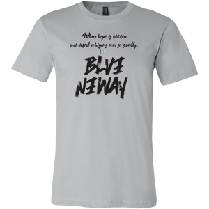 Believe Anyway Be Bold Mens T-Shirt - KA Inspires