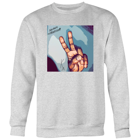 Peace Negativity I Said Good Day Unisex Big Print Sweatshirt