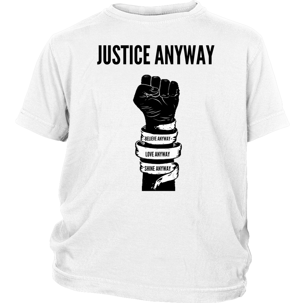 Justice Anyway Youth Shirt