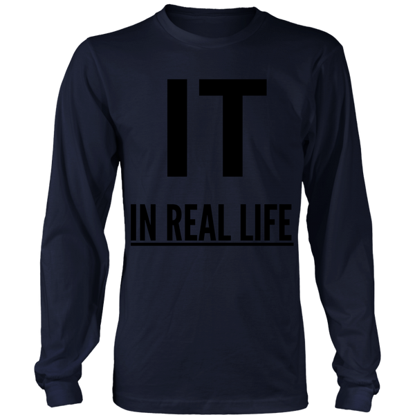IT IN REAL LIFE Unisex Big Print Long Sleeve Shirt