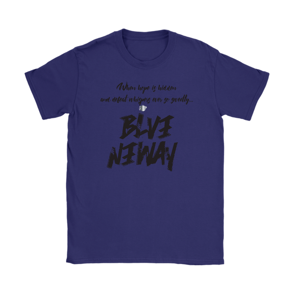 Believe Anyway Be Bold Womens T-Shirt - KA Inspires