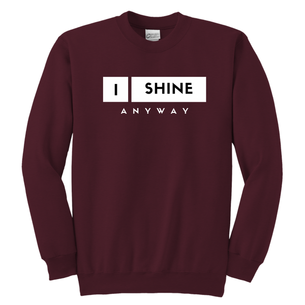 I Shine Anyway Youth Sweatshirt
