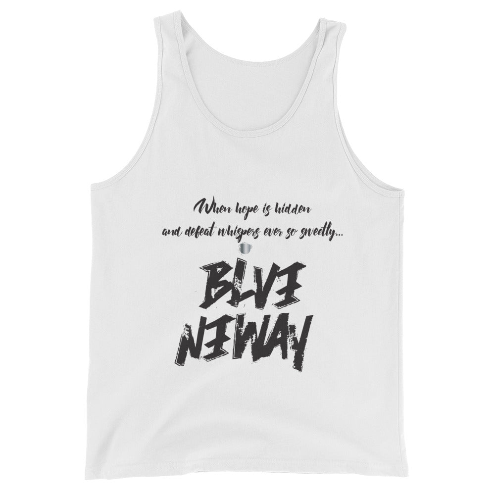 Believe Anyway BeBold Unisex Tank Top - KA Inspires