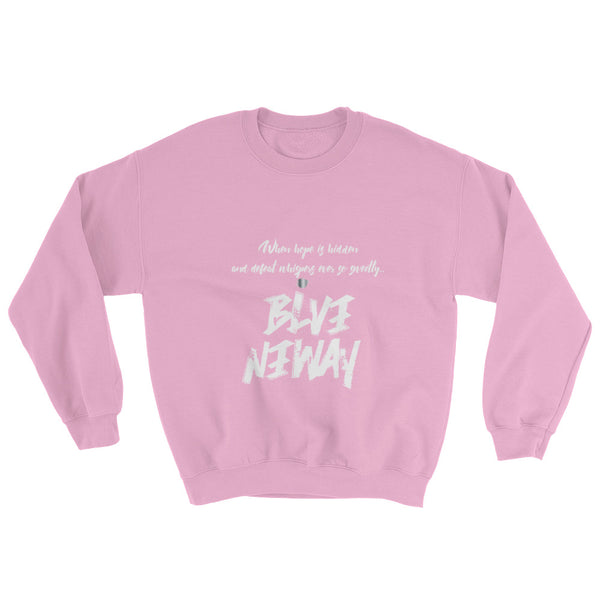 BelieveAnyway BeBold Unisex Sweatshirt - KA Inspires