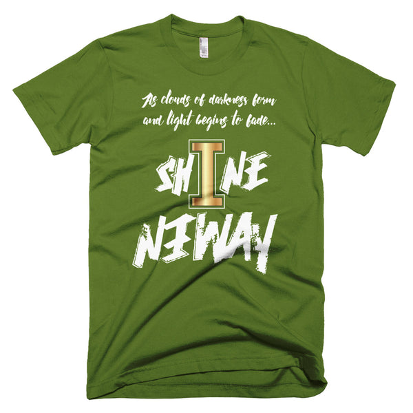 Shine Anyway Everyday Unisex Short-Sleeve T-Shirt - KA Inspires