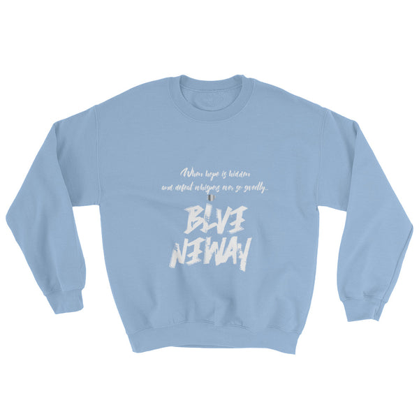 BelieveAnyway BeBold Unisex Sweatshirt - KA Inspires