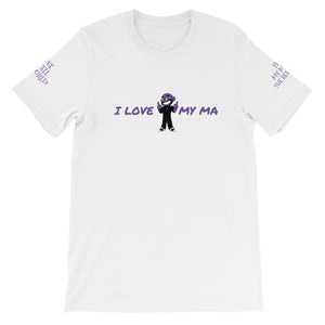 I LOVE MY MA KA Unisex T-Shirt - KA Inspires