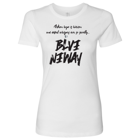 Believe Anyway Be Bold Womens Shirt - KA Inspires