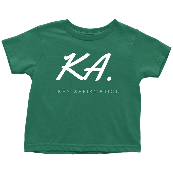 Key Affirmation Todler T-Shirt