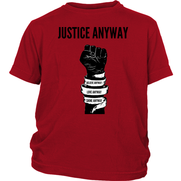 Justice Anyway Youth Shirt