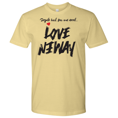 Love Anyway Despite Naysayers Mens Shirt - KA Inspires