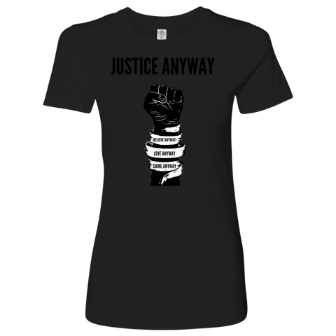 Justice Anyway Womens Shirt