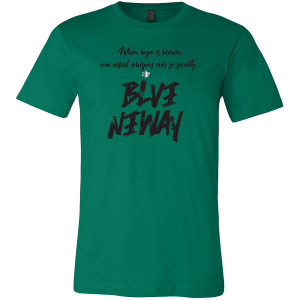 Believe Anyway Be Bold Mens T-Shirt - KA Inspires