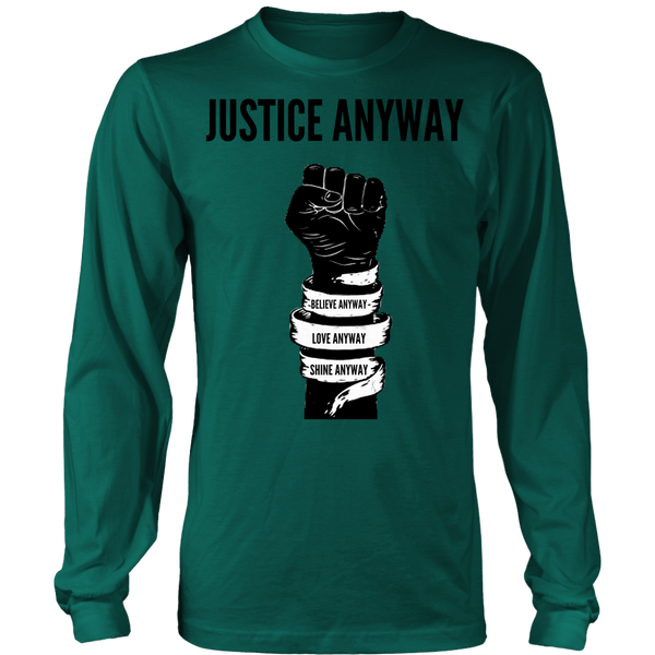 Justice Anyway Unisex Big Print  Long Sleeve Shirt
