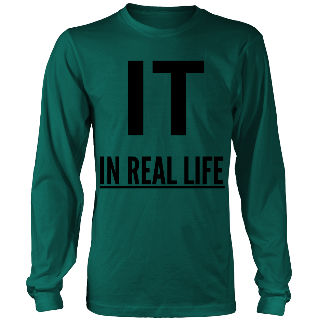 IT IN REAL LIFE Unisex Big Print Long Sleeve Shirt