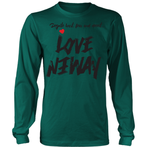 Love Anyway Despite Naysayers Unisex Big Print T-Shirt - KA Inspires